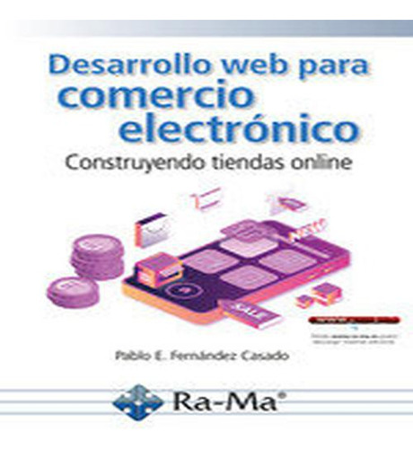 Desarrollo Web Para Comercio Electronico Construyendo Tienda