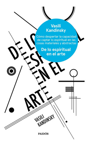 De Lo Espiritual En Al Arte - Vasili Kandinsky