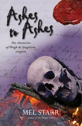 Ashes To Ashes, De Mel Starr. Editorial Lion Hudson Ltd, Tapa Blanda En Inglés, 2015