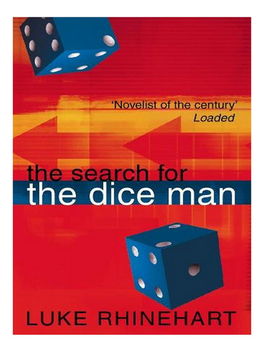 The Search For The Dice Man (paperback) - Luke Rhineha. Ew02