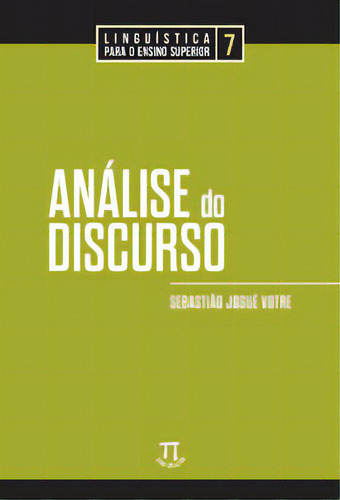 Análise Do Discurso, De Votre Sebatião. Editora Parábola Editorial, Capa Mole Em Português