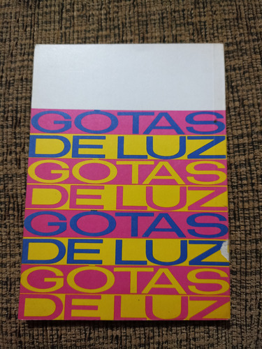 Livro Gotas De Luz , Francisco Cândido Xavier - 8 I