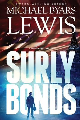 Libro Surly Bonds - Lewis, Michael Byars