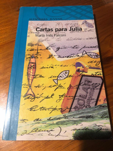 Libro Cartas Para Julia María Inés Falconi