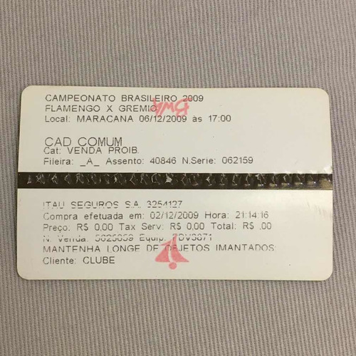 Ingresso Brasileirao 2009 - Flamengo X Gremio - Jogo Do Hexa