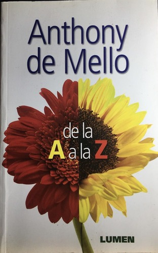De La A A La Z - Anthony De Mello