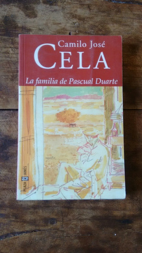 La Familia De Pascual Duarte - Camilo Jose Cela - P Y J