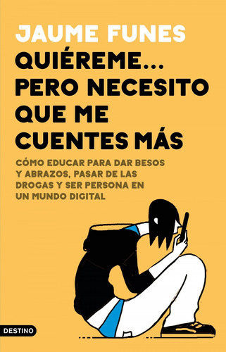 Libro Quiéreme... Pero Necesito Que Me Cuentes Más