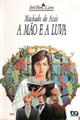 A Mão E A Luva - Série Bom Livro