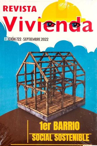 Revista Vivienda N° 722 Septiembre 2022