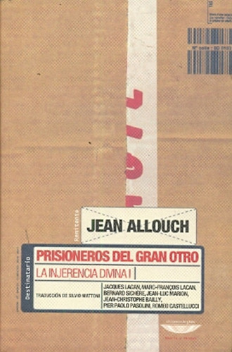 Prisioneros Del Gran Otro - La Injerencia Divina I - Jean Al