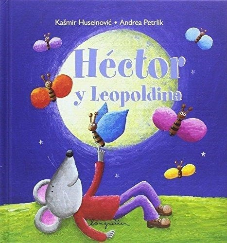 Hector Y Leopoldina  - Huseinovic /  Petrlik - Longseller