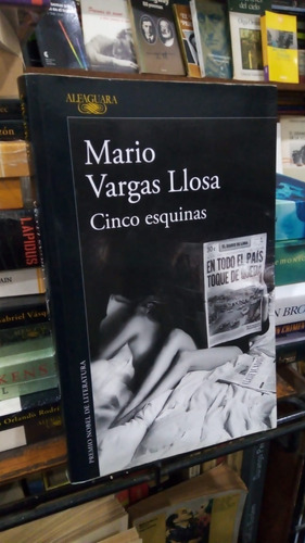 Mario Vargas Llosa  Cinco Esquinas 