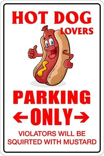 Hot Dog Lovers Par Only 8 X 12 L Novedad Letrero Alumin...