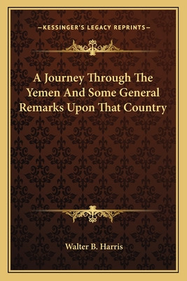 Libro A Journey Through The Yemen And Some General Remark...