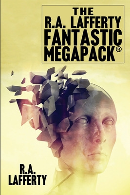 Libro The R.a. Lafferty Fantastic Megapack(r) - Lafferty,...