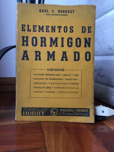 Elementos De Hormigon Armado Raul Borruat Ed. Hobby