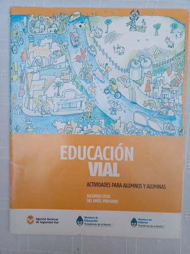 Educación Vial Actividades Para Alumnos Y Alumnas 2° Ciclo