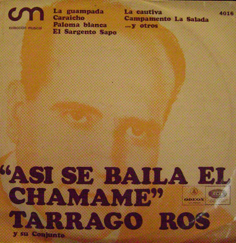 Tarrago Ros-asi Se Baila El Chamame-lp Vinilo-casi Nuevo