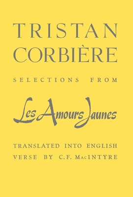 Libro Selections From Les Amours Jaunes - Corbiã¨re, Tris...