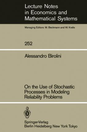 Libro On The Use Of Stochastic Processes In Modeling Reli...