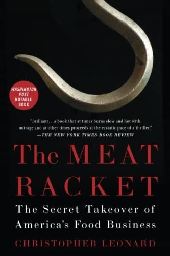 Book : The Meat Racket The Secret Takeover Of Americas Food