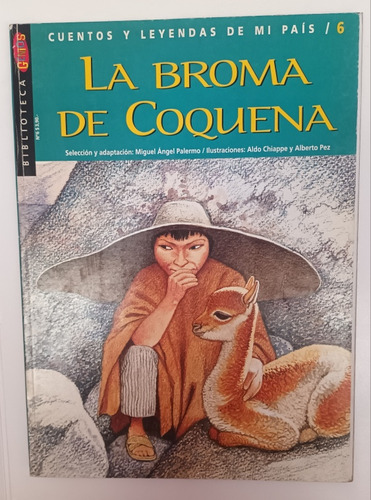 La Broma De Coquena / La Hija De La Pachamama. Genios N° 6