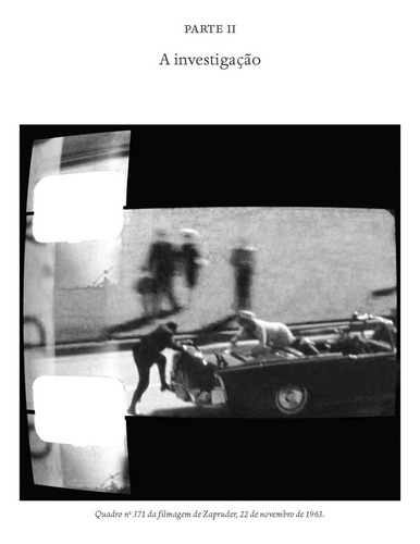 Anatomia de um assassinato: A história secreta da morte de JFK, de Shenon, Philip. Editorial Companhia das Letras, capa mole em português, 2013