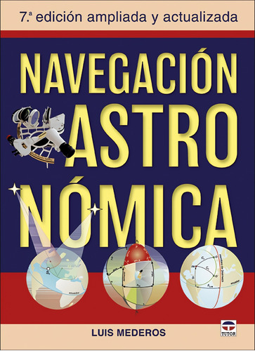 Navegacion Astronomica Ne - Mederos Martin, Luis