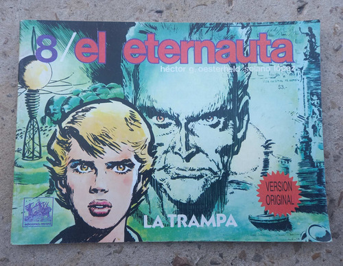 Revista Comics El Eternauta N.8 - Oesterheld/solano Lopez