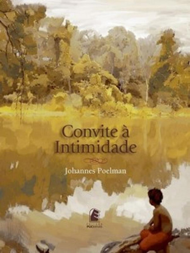 Convite À Intimidade, De Poelman Johannes. Editora Puc Minas, Capa Mole Em Português