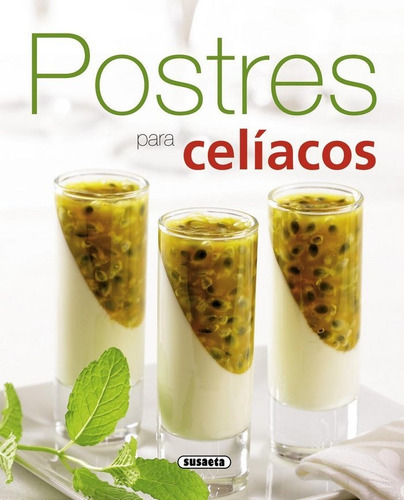 Postres Para Celãâacos, De Susaeta, Equipo. Editorial Susaeta, Tapa Blanda En Español