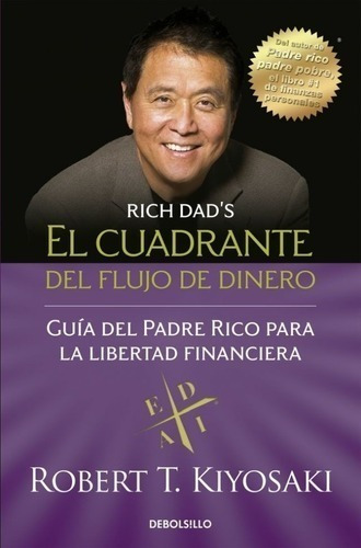 Libro - Cuadrante Del Flujo Del Dinero, El - Robert T. Kiyos