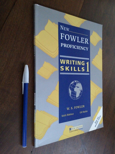 New Fowler Proficiency Writing Skills 1 - Fowler Bideleux 