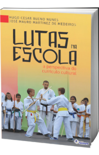 Lutas Na Escola: A Perspectiva Do Currículo Cultural, De Medeiros De. Editora Fontoura, Capa Mole Em Português