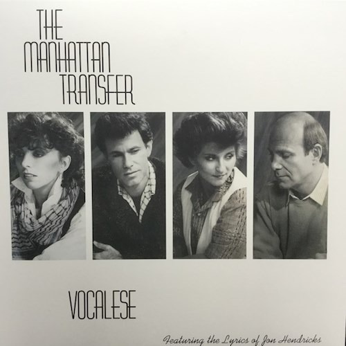 Vocalese - Manhattan Transfer (vinilo)