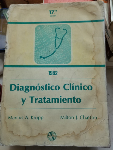 A4 Diagnóstico Clínico Y Tratamiento, Krupp Chatton (Usado)