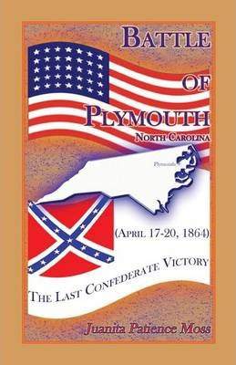 Libro Battle Of Plymouth, North Carolina (april 17-20, 18...