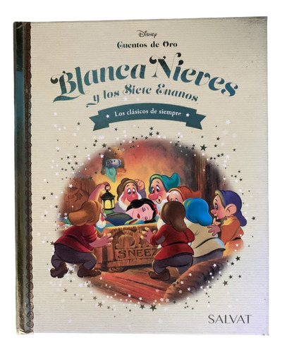 Cuentos De Oro Salvat -  Blanca Nieves Y Los Siete Enanos