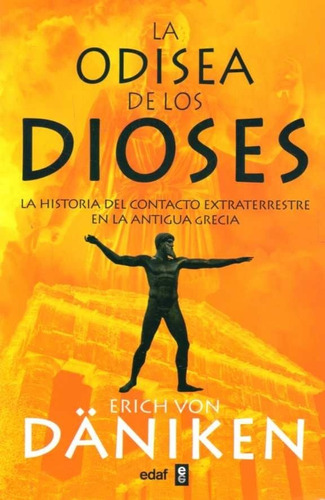 Odisea De Los Dioses / Von Daniken (envíos)