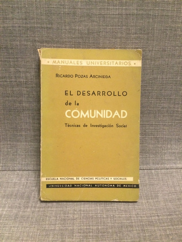 Ricardo Pozas, El Desarrollo De Comunidad 1a Ed Firma (lxmx)