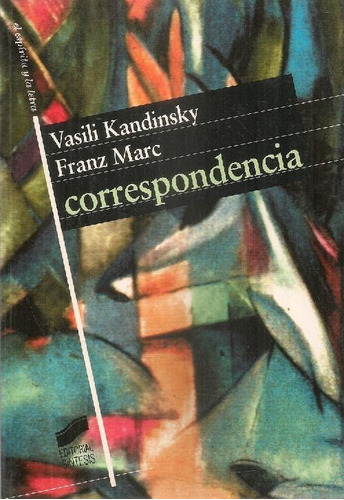 Libro Correspondencia De Wassily Kandinsky Franz Marc