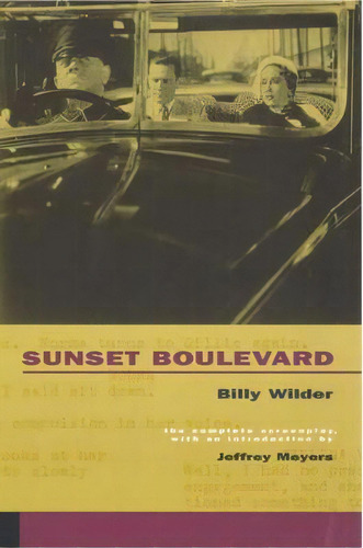 Sunset Boulevard, De Billy Wilder. Editorial University Of California Press, Tapa Blanda En Inglés