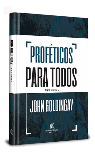 Box Proféticos Para Todos De Gênesis A Malaquias | John Goldingay