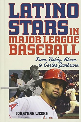 Latino Stars In Major League Baseball From Bobby Abreu To Ca