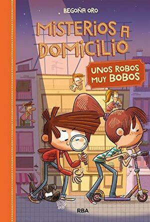 Libro Misterios A Domicilio 6. Unos Robos Muy Bobos