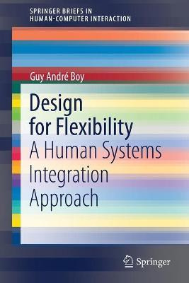 Libro Design For Flexibility : A Human Systems Integratio...