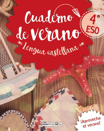 Cuaderno De Verano Lengua Castellana 4ãâº Eso, De Gimeno, Eduardo. Editorial Barcanova, Tapa Blanda En Español