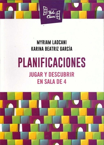 Planificaciones - Jugar Y Descubrir En Sala De 4