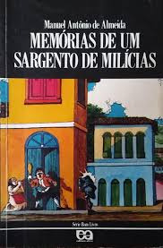 Livro Memórias De Um Sargento De Milícias - Manuel Antônio De Almeida [0000]